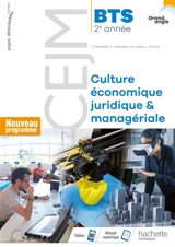 Culture économique, juridique et managériale, BTS 2e année : nouveau programme - Claire Lheureux