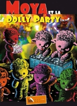 Moya et la Dolly party - Patrick Moya
