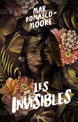 Les invisibles - Mar Romasco Moore