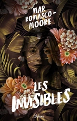 Les invisibles - Mar Romasco Moore