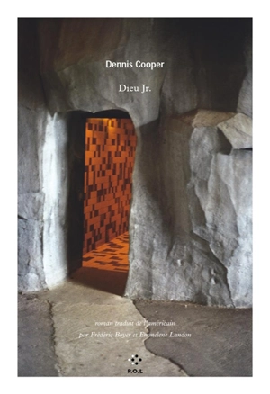 Dieu Jr - Dennis Cooper