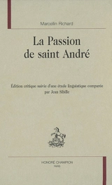La passion de saint André - Marcellin Richard