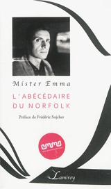 L'abécédaire du Norfolk - Mister Emma