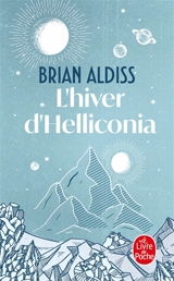 L'hiver d'Helliconia - Brian Wilson Aldiss