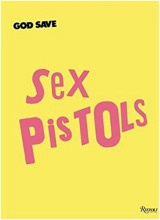 Sex Pistols - Johan Kugelberg