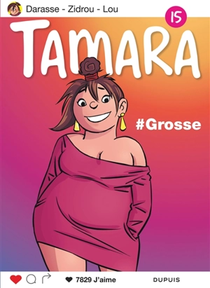 Tamara. Vol. 15. #Grosse - Zidrou