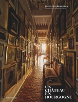 Un château en Bourgogne - Jean-Louis Remilleux