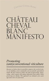 Château Cheval Blanc manifesto : promoting (anti)conventional viticulture - Château Cheval blanc (Saint-Emilion, Gironde)
