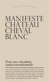 Manifeste Château Cheval Blanc : pour une viticulture (anti)conventionnelle - Château Cheval blanc (Saint-Emilion, Gironde)