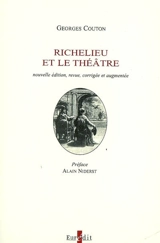 Richelieu et le théâtre - Georges Couton