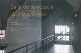 Salle de spectacle du Silo d'Arenc - Roland Carta