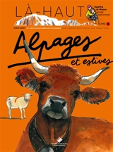 Alpages et estives - Hervé Frumy