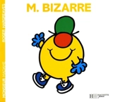 Monsieur Bizarre - Roger Hargreaves