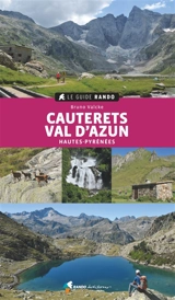 Cauterets-Val d'Azun : Hautes-Pyrénées - Bruno Valcke
