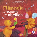 Männele au royaume des abeilles - Yolande Ruffenach-Jung