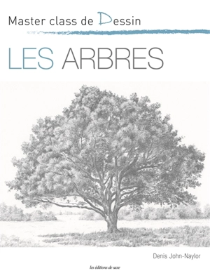 Les arbres - Denis John-Naylor