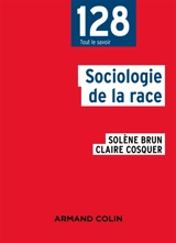 Sociologie de la race - Solène Brun