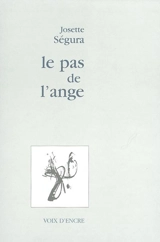 Le pas de l'ange - Josette Ségura