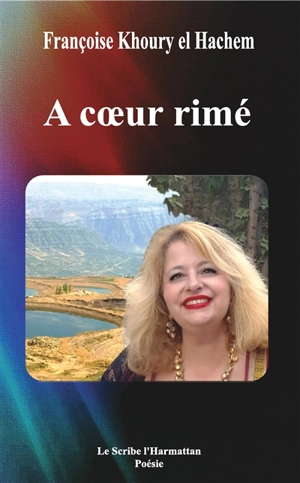 A coeur rimé - Françoise Khoury el Hachem