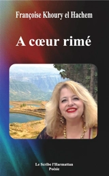 A coeur rimé - Françoise Khoury el Hachem