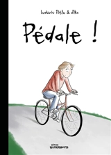 Pédale ! - Ludovic Piétu