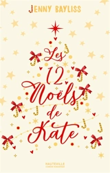 Les 12 Noëls de Kate - Jenny Bayliss