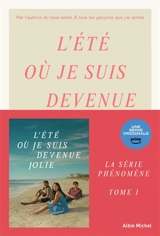 L'été où je suis devenue jolie - Jenny Han