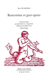 Rencontres et guet-apens - Milo De Angelis