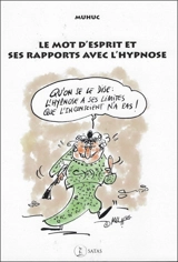 Le mot d'esprit et ses rapports avec l'hypnose - Muhuc