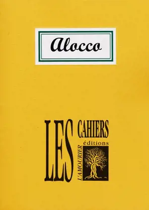 Cahier Marcel Alocco - Raphaël Monticelli