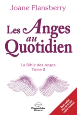 Les anges au quotidien 2 - Joane  Flansberry