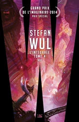 L'intégrale. Vol. 4 - Stefan Wul