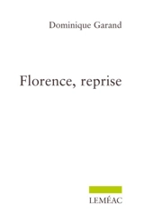 Florence, reprise - Dominique Garand