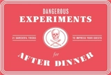 Dangerous Experiments for After Dinner The Box - concept by Angus Hyland