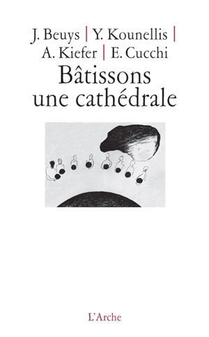 Bâtissons une cathédrale : entretien