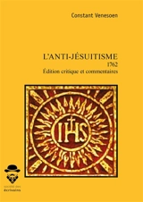 L'anti jésuitisme - Constant Venesoen