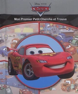 Cars : mon premier petit cherche et trouve - Disney.Pixar