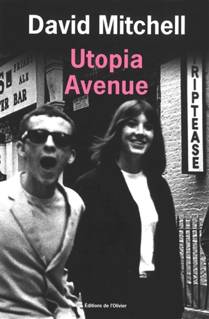 Utopia avenue - David Mitchell
