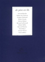 De père en fils : une carte blanche confiée à David Ryan