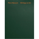 Piero Manzoni Writings on Art - Piero Manzoni