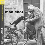 Mon chat - Pierre Le Gall
