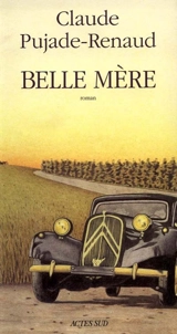 Belle mère - Claude Pujade-Renaud