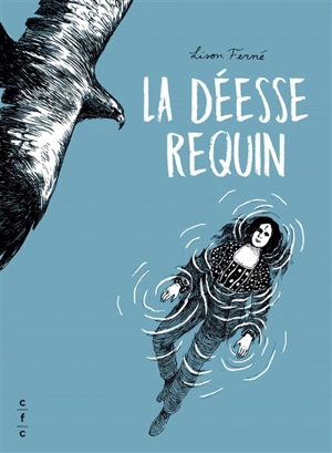 La déesse requin - Lison Ferné