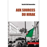 Aux sources du Hirak - Rachid Sidi Boumediene