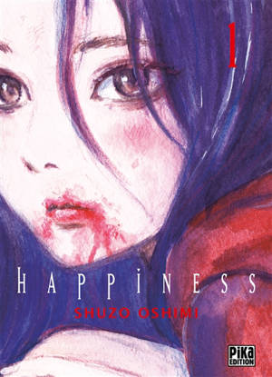 Happiness. Vol. 1 - Shûzô Oshimi