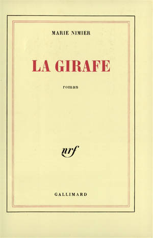 La girafe - Marie Nimier