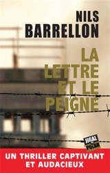 La lettre et le peigne - Nils Barrellon