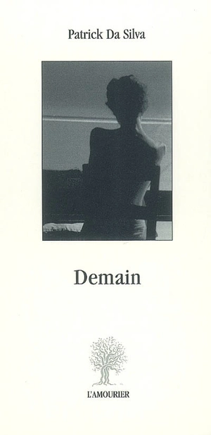 Demain - Patrick Da Silva