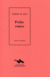Petite ronce - Patrick Da Silva