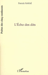 L'écho des dits - Patrick Navaï